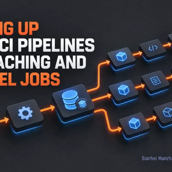 Speeding Up GitLab CI Pipelines with Caching and Parallel Jobs